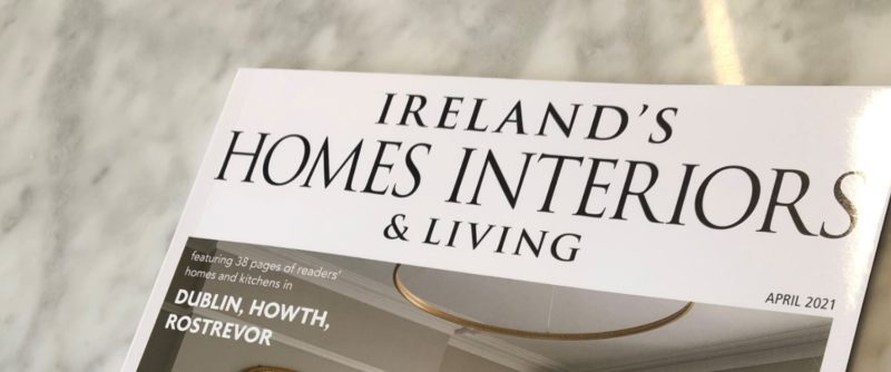 Ireland's Homes & Interiors & Living